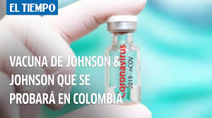 Estos resultados son notables y tranquilizadores porque sugieren que la vacuna ofrece protección contra formas graves de la enfermedad, incluso contra. Vacuna De Covid 19 En Colombia Entrevista Con Johnson Johnson Sobre Los Ensayos Salud Eltiempo Com