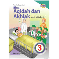 Buku pegangan guru mapel pai dan bahasa arab kurikulum 2013 untuk mi kelas 1 : Buku Pelajaran Mi Bina Aqidah Dan Akhlak Kelas 3 Kurikulum 2013 Shopee Indonesia