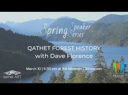 qathet Forest History with Dave Florence