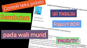 Maybe you would like to learn more about one of these? Contoh Teks Pidato Sambutan Pembagian Raport Bdr Pada Wali Murid Tk Paud Youtube