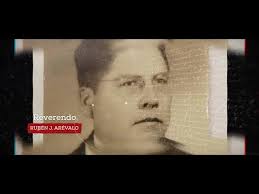 Reseña del Pbro. Rubén J. Arévalo Superintendente General 1940-1944