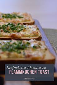 Flammkuchen Toast Vereinfachte Version Fingerfood Rezepte Flammkuchen Toast Und Rezepte