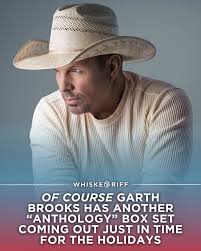 Not a Bass Pro exclusive this time. //  https://www.whiskeyriff.com/2025/11/18/of-course-garth-brooks-has-another-anthology-box-set-coming-out-just-in-time-for-the-holidays/