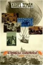 Byl i poměrně oblíbeným filmovým, televizním, rozhlasovým a dabingovým hercem. Ukradena Vzducholod 1966 Fdb Cz