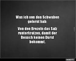 Was Ich Von Den Schwaben Gelernt Hab Lustige Bilder Spruche Witze Echt Lustig