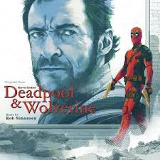 Deadpool & Wolverine