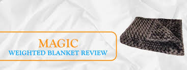 Magic Weighted Blanket One Strong Contender For 1 Spot