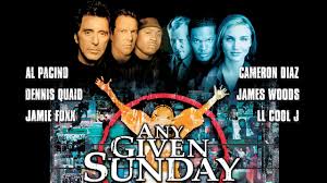 Huge egos, playing hurtnote which was the name of one of the screenplays that. Watch Any Given Sunday Movie Online