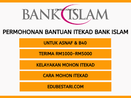 Bank islam menawarkan pelbagai opsyen dana dan pinjaman untuk menggalakkan pelanggan menikmati hidup yang lebih selesa dengan perbankan pintar. Program Itekad Bank Islam Mohon Bantuan Mikro Untuk Peniaga Asnaf Dan B40 Terima Bantuan Rm1000 Rm5000 Edu Bestari