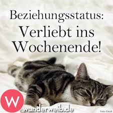 Die Schönsten Bilder Und Sprüche Zum Wochenende