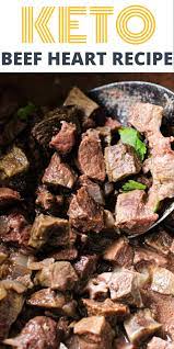 Keto Slow Cooker Beef Heart Recipe Recipe Delicious Beef Recipe Recipes Beef Heart Recipe