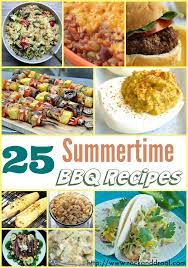 Recipe Round Up 25 Awesome Summer Bbq Dishes Bbq Dishes Bbq Recipes Recipes