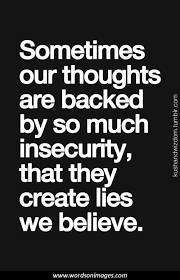 35 Awesome Quotes About Insecurity In Relationships Images Insecurity Quotes Quotations Funny Quotes
