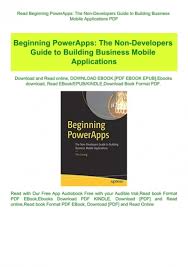 Sxsw and collision attract guests from around the wor. Read Beginning Powerapps The Non Developers Guide To Building Business Mobile Applications Pdf