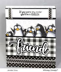 Polar bear poops & penguin farts. 44 Penguin Cards Ideas In 2021 Whimsy Stamps Cards Whimsy