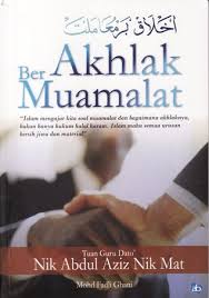 Politician dato' bentara setia haji nik abdul aziz bin nik mat is a malaysian politician, a muslim ulama and a ormer menteri besar o t!e state o elantan# he is t!e mursyidul am or spiritual leader o t!e pan$malaysian %slamic party# &ikipedia born: Akhlak Bermuamalat By Nik Abdul Aziz Nik Mat