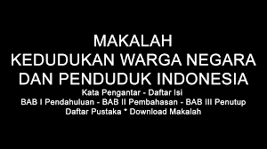 Sejarah pendidikan multikultural yang perlu diketahui. Makalah Kedudukan Warga Negara Dan Penduduk Indonesia Doc Pdf Download Contoh Makalah Lengkap