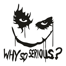 Download Joker Why So Serious Svg Joker Why So Serious Suicide Squad Svg Joker Why So Serious Logo Why So Serious Joker Svg Cut File Download Jpg Png Svg