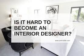 How Do I Become An Interior Designer This Post Answers Whether It Is Hard To Become An Interior Designer But Al Study Interior Design Learn Interior Design How To Become An