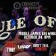 Rule of 3 Comedy Show @ Middle James Brewing event image