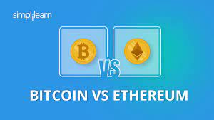 Bitcoin Vs Ethereum Which One Is Better Difference Between Bitcoin And Ethereum Simplilearn Youtube