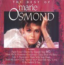 Make the world go away. The Best Of Marie Osmond Wikipedia