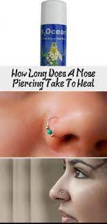 How Long Does A Nose Piercing Take To Heal Piercing Every Type Of Piercing Heal Nose Piercing Nose Piercing Healing Piercing