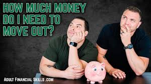 Add up the costs for each phase of the move (before, during and after) How Much Money Do I Need To Move Out Youtube