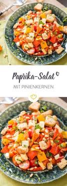 Heisse Schote Paprika Salat Mit Pinienkernen Rezept Paprika Salat Paprikasalat Kirschtomaten