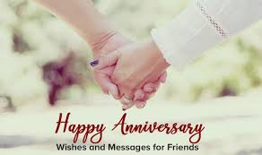 Wedding anniversary congratulations for a friends. 25 Best Happy Anniversary Wishes And Messages For Friends For 2020