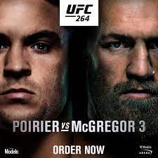 Ufc 264 is an upcoming ufc ppv event that will see the completion of a blockbuster trilogy between dustin poirier and conor mcgregor. Updates To Ufc 264 Poirier Vs Mcgregor 3 Ufc