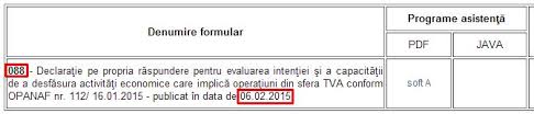 Declaratie pe propria raspunderemodel word.docx &.pdf semnare pe telefon. Din 1 Februarie Firmele Trebuie Sa Completeze O Declaratie In Plus Pentru A Obtine Codul De Tva Formularul Electronic Al Noii Declaratii Publicat De Anaf