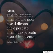 Frasi D Amore Brevi Le 125 Piu Belle Passionali Romantiche E Poetiche Frasi D Amore Modi Di Dire Italiani Nuove Citazioni