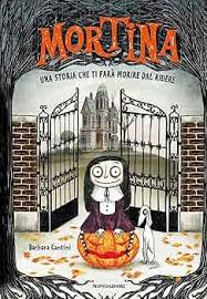 Mortina. Una storia che ti farà morire dal ridere eBook : Cantini, Barbara: Amazon.it: Kindle Store
