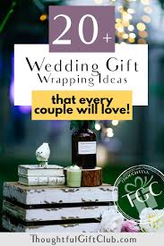 Check spelling or type a new query. 25 Fun Wedding Gift Wrapping Ideas Every Couple Will Love