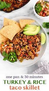Healthy Turkey Taco Skillet Recipe Ground Turkey Recipes Healthy Lunch Recipes Healthy Healthy Turkey