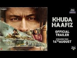 Khuda Haafiz Trailer Vidyut Jammwal Video Mp3 Hd Hd Videos Of Punjabi Hindi