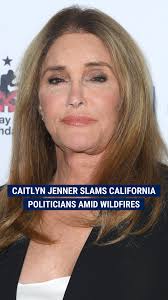 'SO MANY ISSUES HERE': Caitlyn Jenner predicts there will be a "change" in  thinking across the state after the way leadership handled the wildfires in  the Los Angeles area.