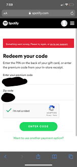 This is really frustrating because the only way you can contact spotify is via their. Can T Redeem Premium Giftcard The Spotify Community