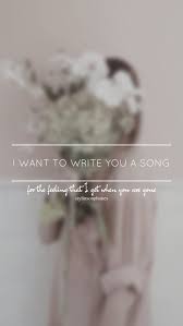 One Direction I Want To Write You A Song Lyrics I Want To Write You A Song One Direction Ctto Stylinsonphones On Twitter One Direction Lyrics One Direction Songs