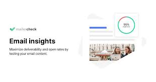 Email Insights: Smarter Email Deliverability Testing - MailerCheck