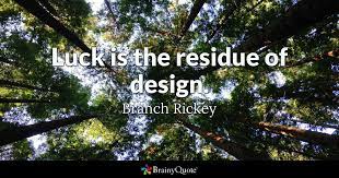A game of great charm in the adoption of mathematical measurements to the. Branch Rickey Quotes Brainyquote