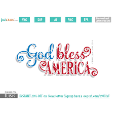 Download God Bless America Svg Funlurn