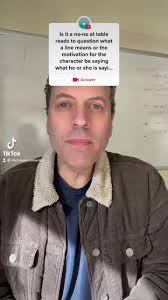 Understanding the Importance of Questioning Lines at Table Reads