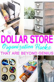 Dollar Store Hacks Easy Simple Organization Storage Hacks Using Dollar Store Products T Dollar Store Diy Dollar Store Organizing Bedroom Organization Diy