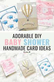 3 Adorable Diy Baby Shower Card Ideas That Anyone Can Do Diy Baby Stuff Baby Shower Diy Baby Shower Cards