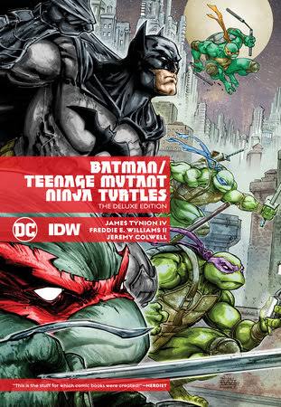 Batman/Teenage Mutant Ninja Turtles Deluxe Edition (New Edition) by James  Tynion IV: 9781799513551 | PenguinRandomHouse.com: Books