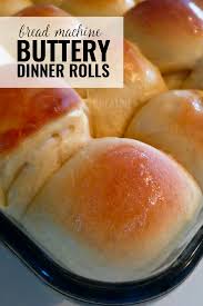 Buttery Dinner Rolls In The Bread Machine Recipe Dinner Rolls Dinner Rolls Recipe Sweet Dinner Rolls