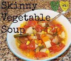 Skinny Vegetable Soup 21 Day Fix Meals Skinny Vegetable Soup Clean Eating Recipes