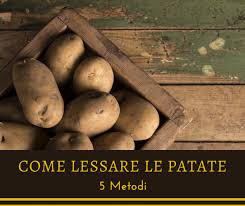 Check spelling or type a new query. Come Lessare Le Patate 5 Metodi Metodi E Curiosita